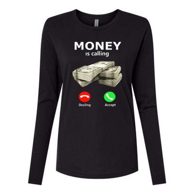 Money Is Calling Cash Funny Business Womens Cotton Relaxed Long Sleeve T-Shirt