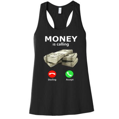 Money Is Calling Cash Funny Business Women's Racerback Tank