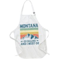 Montana Is Calling And I Must Go Apron