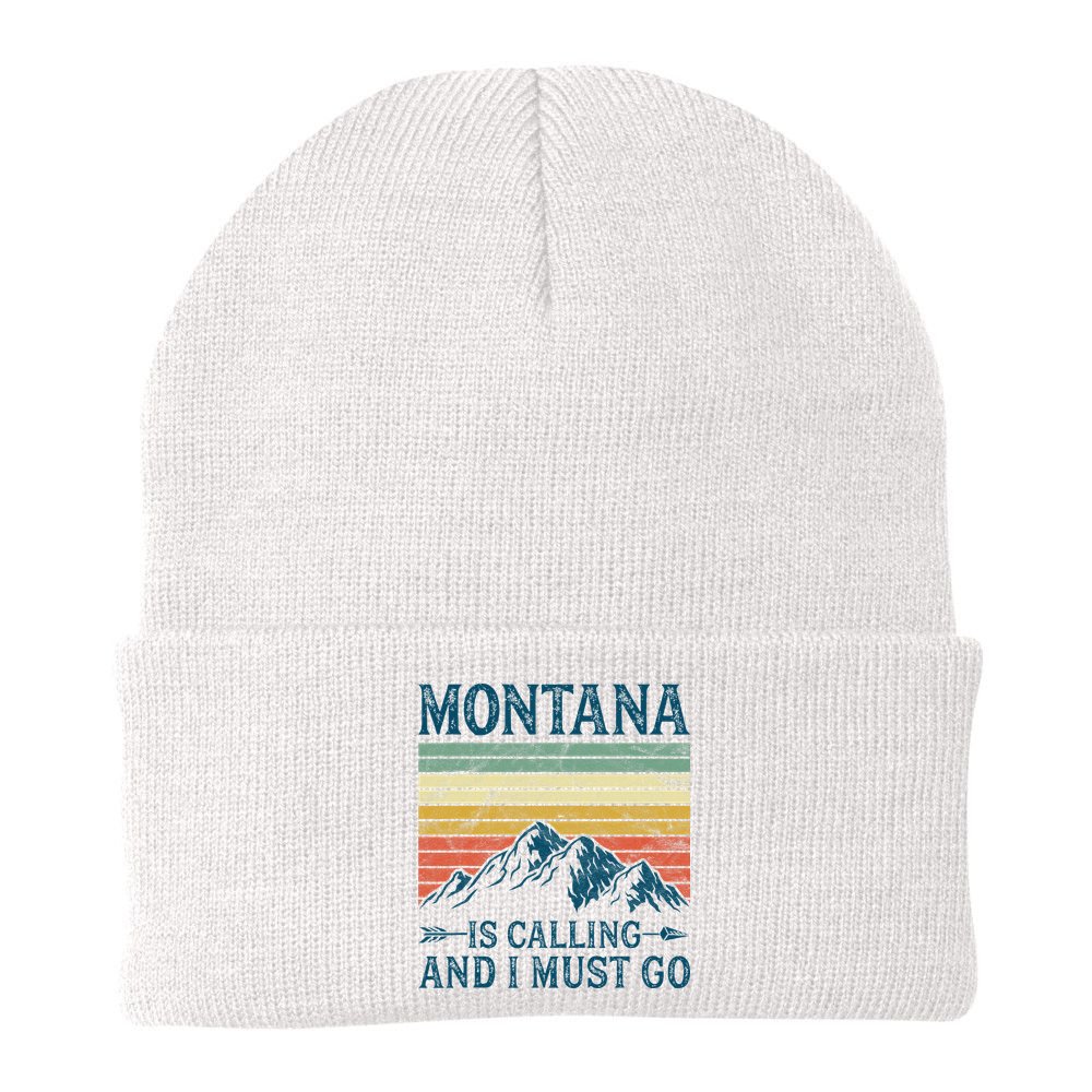 Montana Is Calling And I Must Go Beanie