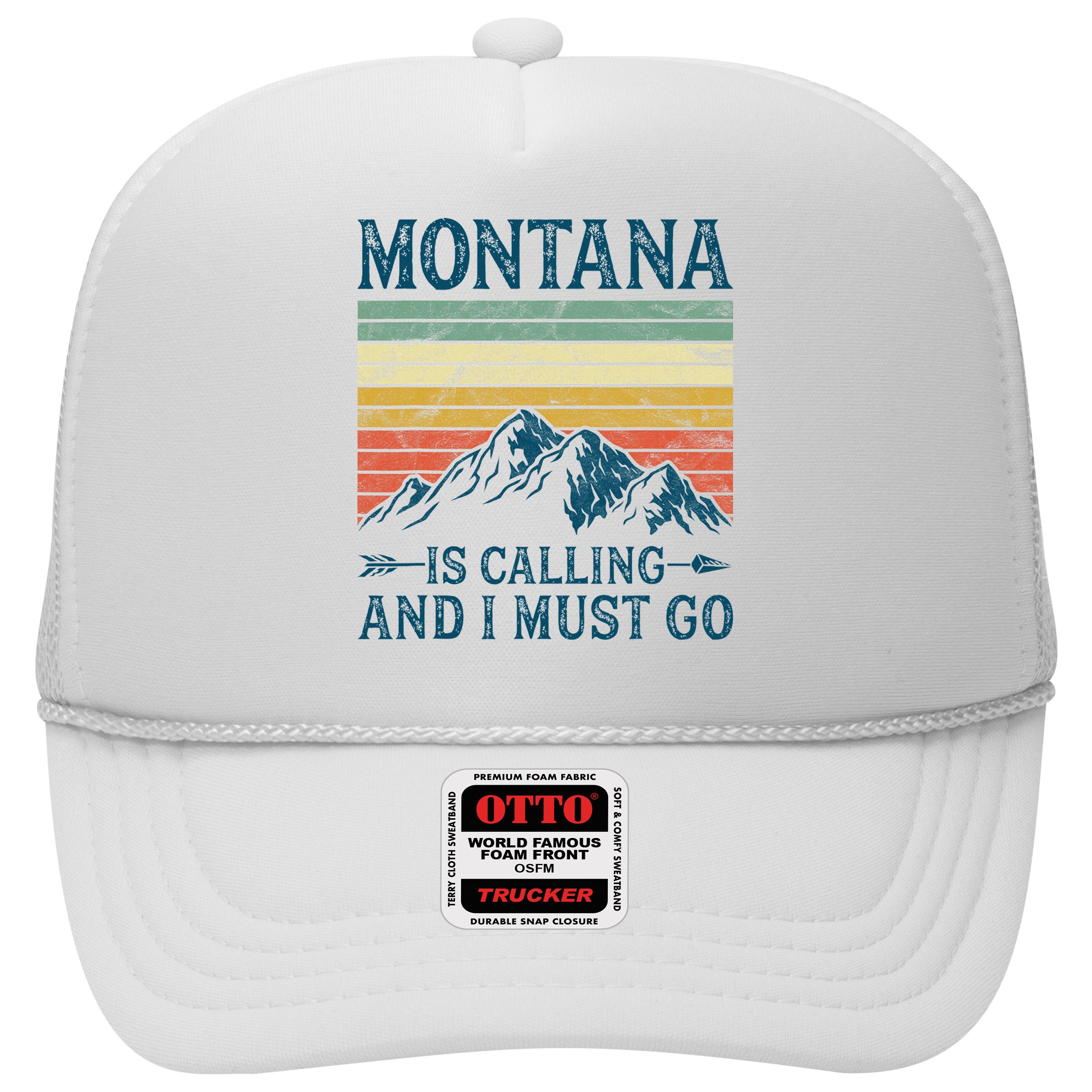 Montana Is Calling And I Must Go Hat