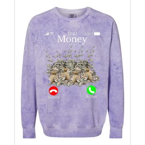 Money Is Calling Cash Funny Business Hustler Colorblast Crewneck Sweatshirt