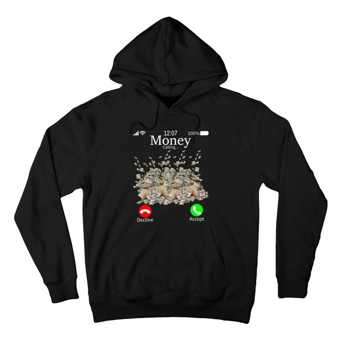 Money Is Calling Cash Funny Business Hustler Hoodie