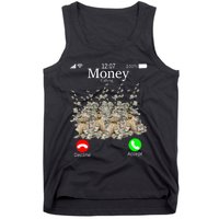 Money Is Calling Cash Funny Business Hustler Tank Top