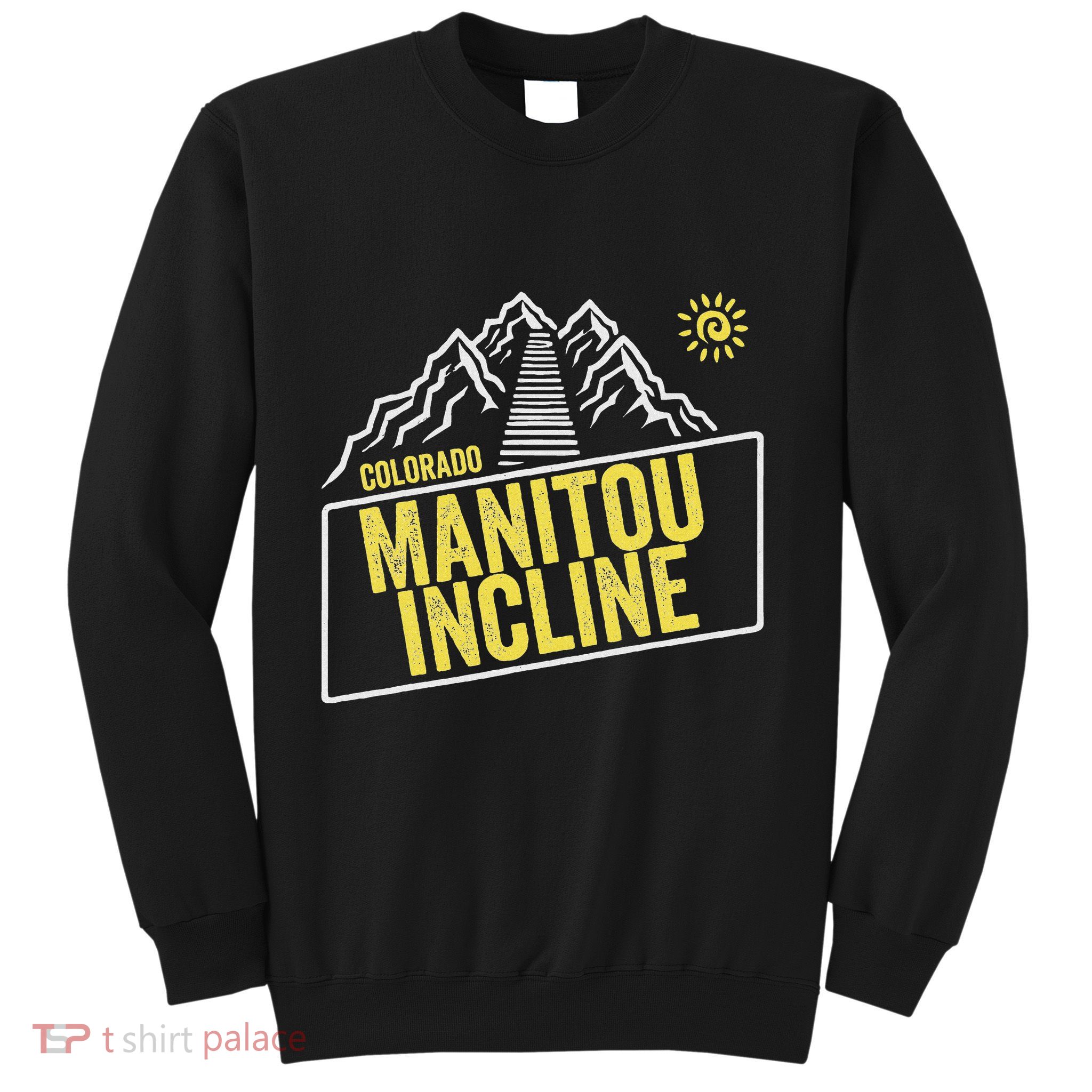 Manitou Incline Colorado Manitou Springs Manitou Incline Sweatshirt