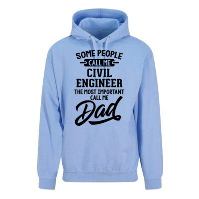 Most Important Civil Engineer Dad Gift Cool Gift Call Me Dad Gift Unisex Surf Hoodie