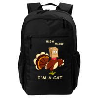 Meow IM Cat Turkey Fake Cat Funny Cat Lover Thanksgiving Tank Top Daily Commute Backpack