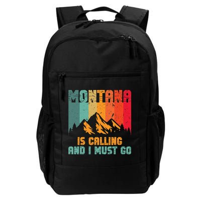 Montana Is Calling And I Must Go Mountain Vacation Backpack