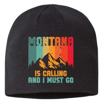 Montana Is Calling And I Must Go Mountain Vacation Sustainable Beanie