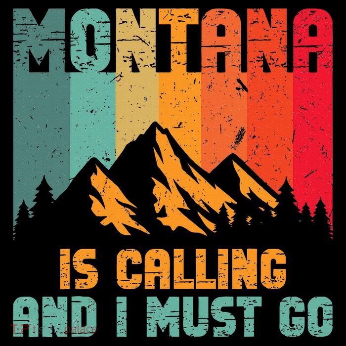 Montana Is Calling And I Must Go Mountain Vacation Magnet
