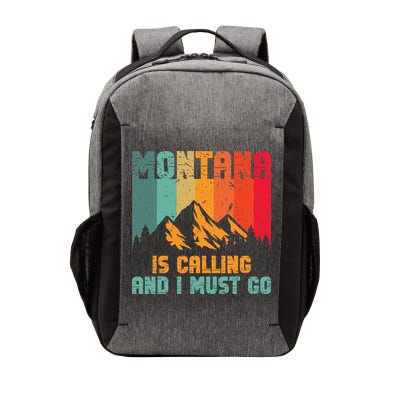 Montana Is Calling And I Must Go Mountain Vacation Vector Backpack