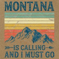 Montana Is Calling And I Must Go Cotton Canvas Backpack
