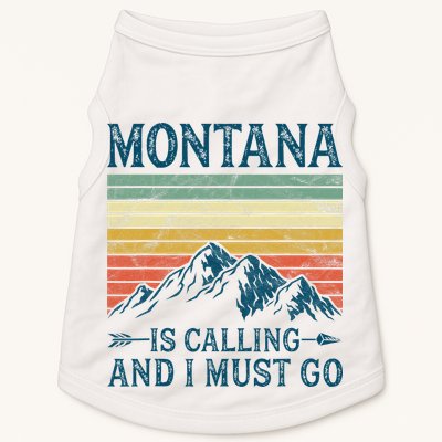 Montana Is Calling And I Must Go Doggie Tank