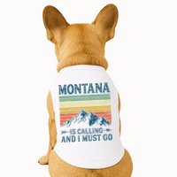 Montana Is Calling And I Must Go Doggie Tank