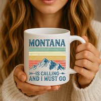 Montana Is Calling And I Must Go Mug