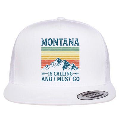 Montana Is Calling And I Must Go Flatbill Hat