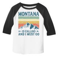 Montana Is Calling And I Must Go Toddler Fine Jersey T-Shirt