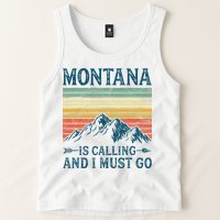 Montana Is Calling And I Must Go Tank Top