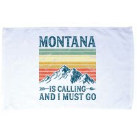 Montana Is Calling And I Must Go Microfiber Hand Towel