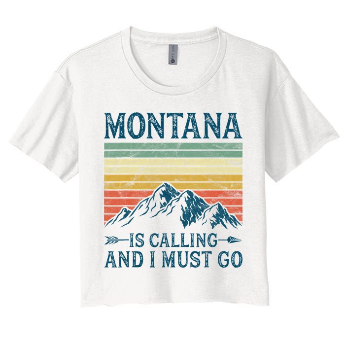Montana Is Calling And I Must Go Crop Top