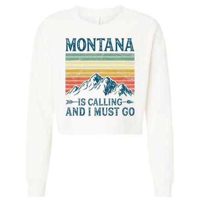 Montana Is Calling And I Must Go Cropped Pullover Crew