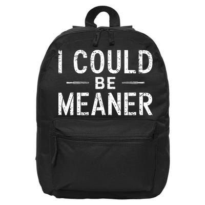 Meme I Could Be Meaner Vintage Retro Funny  16 in Basic Backpack