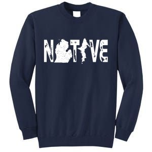 Michigan Native Tall Sweatshirt