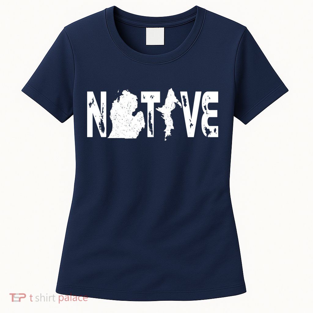 Michigan Native Womens T-Shirt