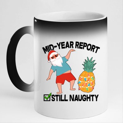 Mid Year Report Still Naughty Christmas In July Vacation Santa 11oz Black Color Changing Mug