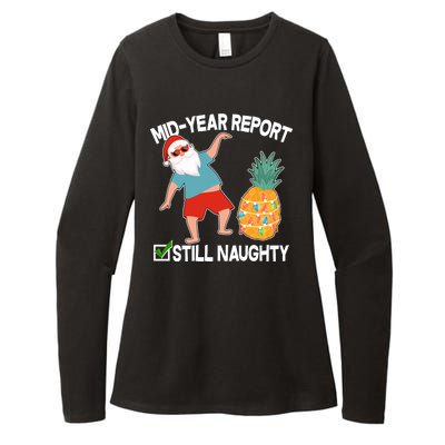 Mid Year Report Still Naughty Christmas In July Vacation Santa Womens CVC Long Sleeve Shirt