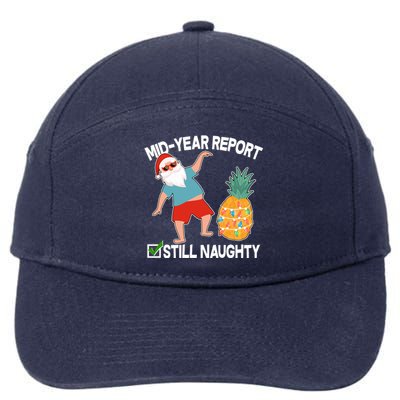 Mid Year Report Still Naughty Christmas In July Vacation Santa 7-Panel Snapback Hat