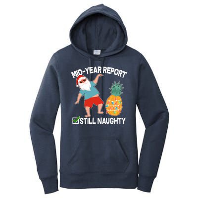 Mid Year Report Still Naughty Christmas In July Vacation Santa Women's Pullover Hoodie