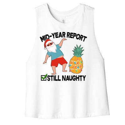 Mid Year Report Still Naughty Christmas In July Vacation Santa Women's Racerback Cropped Tank