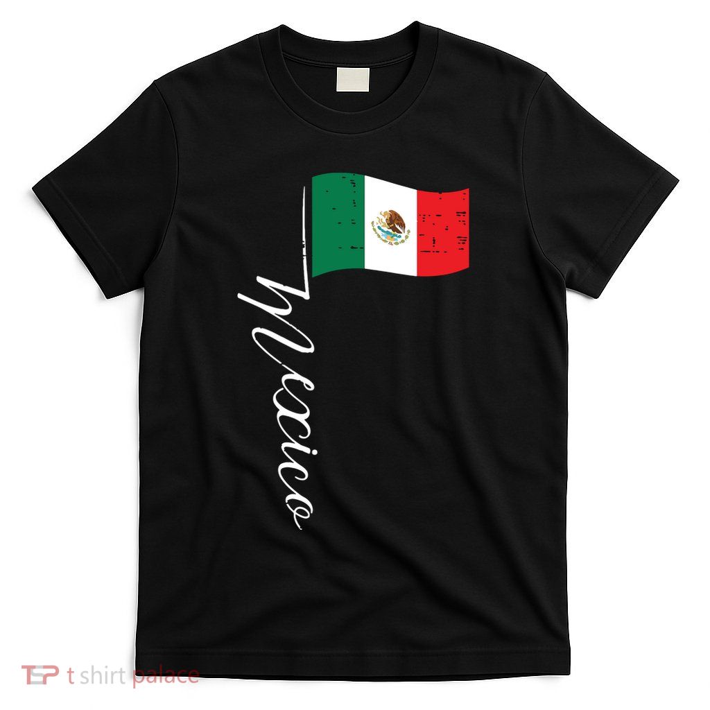 Mexican Independence Day Mexico Flag Vintage T-Shirt