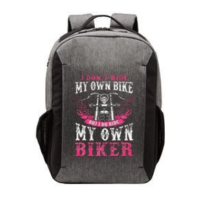 Motorcycle I Do Ride My Own Biker Girlfriend Wife Vector Backpack