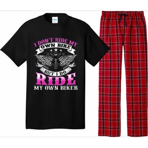 Motorcycle I DonT Ride My Own Bike Girlfriend Wife Biker Pajama Set