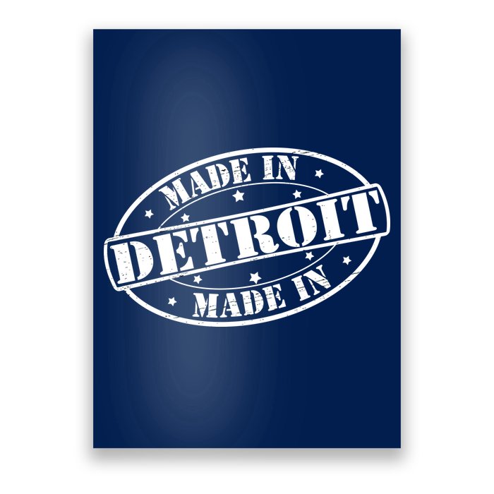 Made In Detroit Poster