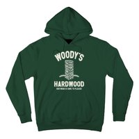 Mens Inappropriate Dirty Adult Humor Funny Woody's Hardwood Hoodie