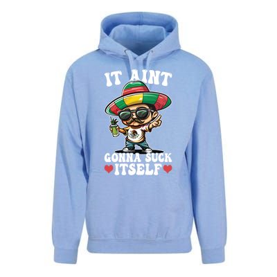 Mexico Independence Day Lime Tequila It Aint Gonna Suck Cool Gift Unisex Surf Hoodie