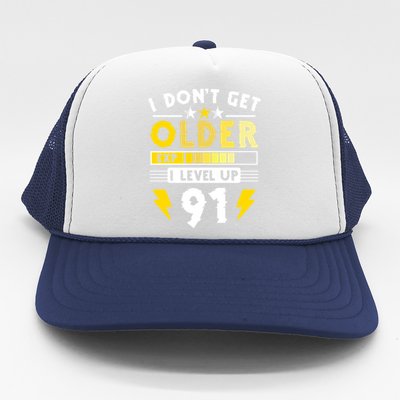 Men I Dont Get Older I Level Up 91 Gift Funny Gamer Trucker Hat