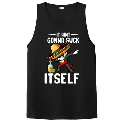 Mexico Independence Day Lime Tequila It Aint Gonna Suck Great Gift PosiCharge Competitor Tank