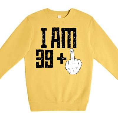 Middle Finger 40th Birthday Funny Premium Crewneck Sweatshirt