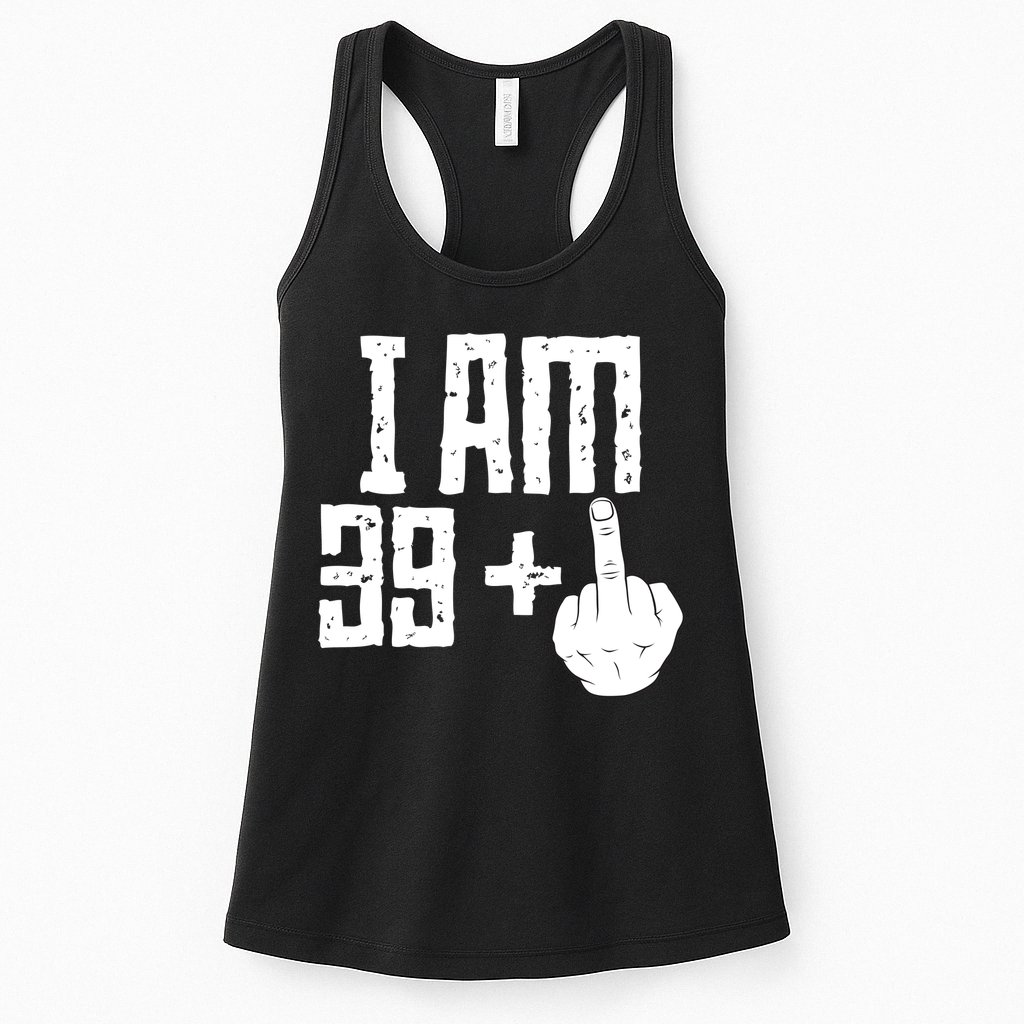Middle Finger 40th Birthday Funny Womens Tank Top
