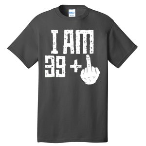 Middle Finger 40th Birthday Funny Tall T-Shirt