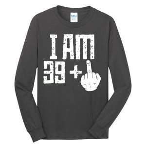 Middle Finger 40th Birthday Funny Tall Long Sleeve T-Shirt