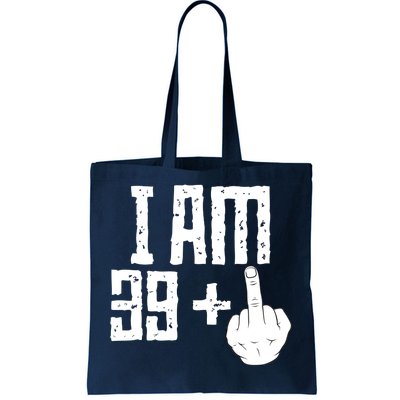 Middle Finger 40th Birthday Funny Tote Bag