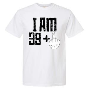 Middle Finger 40th Birthday Funny Garment-Dyed Heavyweight T-Shirt