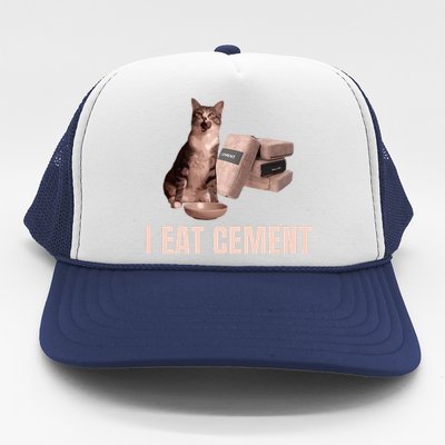 Meme I Eat Cement Cursed Cat Funny Oddly Specific Trucker Hat