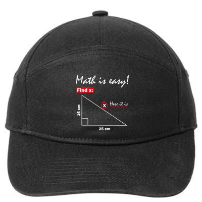 Math Is Easy Find X Here It Is 7-Panel Snapback Hat
