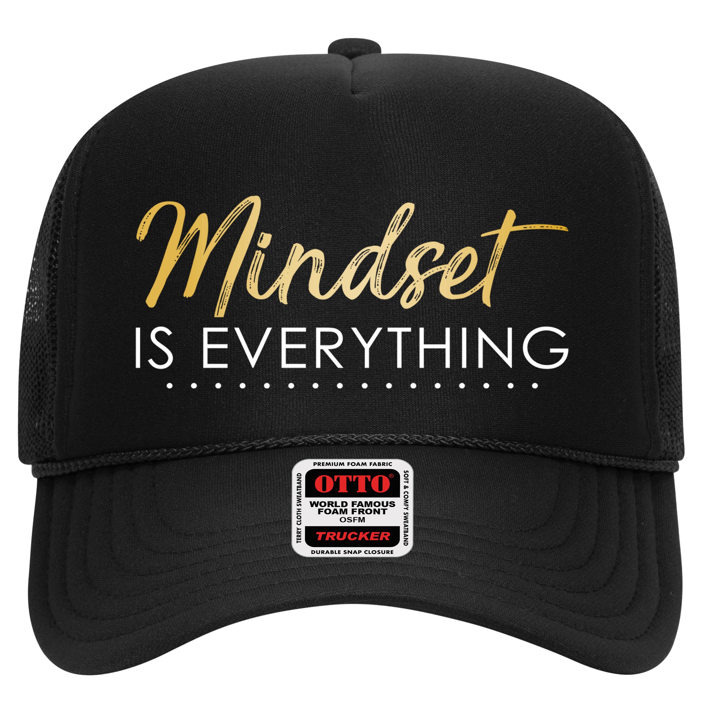 Mindset Is Everything Positive Quote Hat